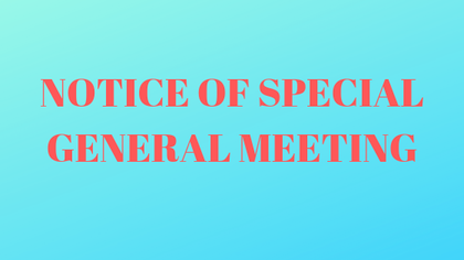 Notice of Special General Meeting