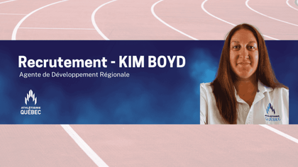 COMMUNIQUÉ – Kim Boyd rejoint Athlétisme Québec en tant qu’Agente de Développement Régionale